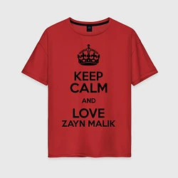 Женская футболка оверсайз Keep Calm & Love Zayn Malik