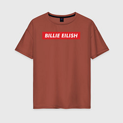 Женская футболка оверсайз Supreme: Billie Eilish