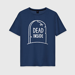 Женская футболка оверсайз Dead inside