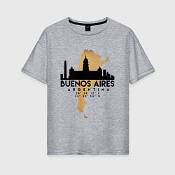 Женская футболка оверсайз Буэнос-Айрес Аргентина