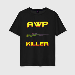 Футболка оверсайз женская AWP killer 2, цвет: черный