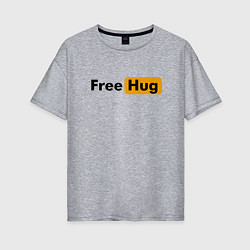 Женская футболка оверсайз FREE HUG