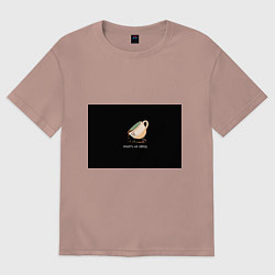 Футболка оверсайз женская Опьять на завод, цвет: пыльно-розовый