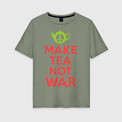 Женская футболка оверсайз Make tea not war