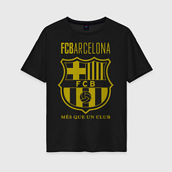 Футболка оверсайз женская Barcelona FC, цвет: черный