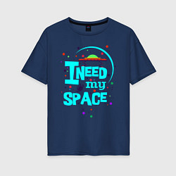 Женская футболка оверсайз Need My Space