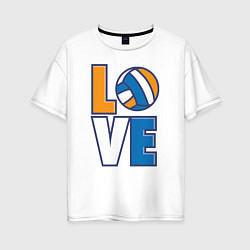 Футболка оверсайз женская Love Volleyball, цвет: белый
