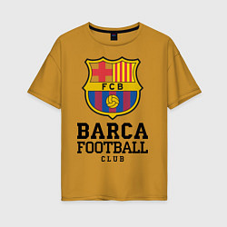 Футболка оверсайз женская Barcelona Football Club, цвет: горчичный