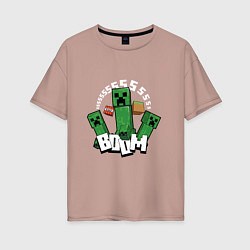 Женская футболка оверсайз Криперы Creepers и Динамит
