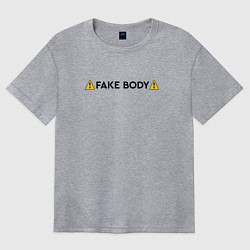Футболка оверсайз женская ! FAKE BODY ! мем тикток, цвет: меланж