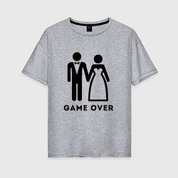 Женская футболка оверсайз GAME OVER МОЛОДОЖЕНЫ