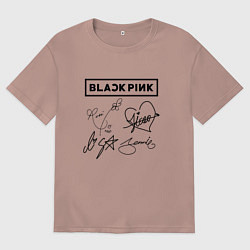 Футболка оверсайз женская BLACKPINK АВТОГРАФЫ ЧЁРНЫЙ БЛЭКПИНК, цвет: пыльно-розовый