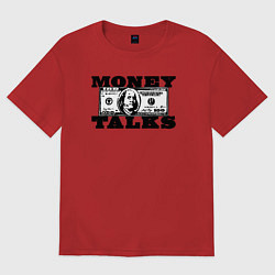 Футболка оверсайз женская Деньги решают Money Talks, цвет: красный