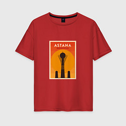 Женская футболка оверсайз Астана - Казахстан