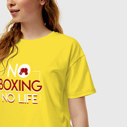 Футболка оверсайз женская NO BOXING NO LIFE без бокса нет жизни, цвет: желтый — фото 2