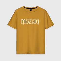 Женская футболка оверсайз Вольфанг Амадей Моцарт
