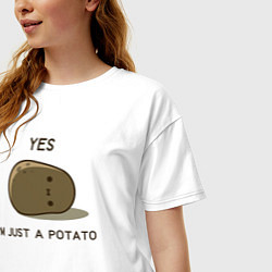 Футболка оверсайз женская Yes, im just a potato, цвет: белый — фото 2