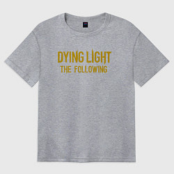 Женская футболка оверсайз Dying light zombie