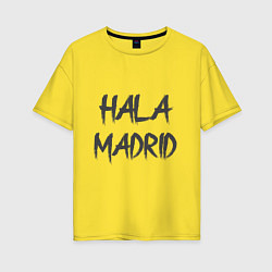 Футболка оверсайз женская Hala - Madrid, цвет: желтый
