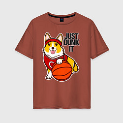 Футболка оверсайз женская JUST DUNK IT корги, цвет: кирпичный