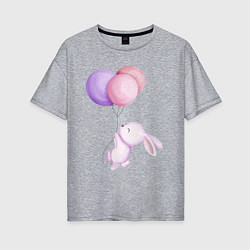 Женская футболка оверсайз Милый Крольчонок С Тремя Воздушными Шариками