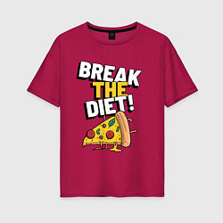 Женская футболка оверсайз Сломай диету!