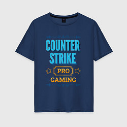 Футболка оверсайз женская Игра Counter Strike PRO Gaming, цвет: тёмно-синий