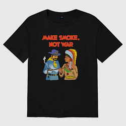 Женская футболка оверсайз MAKE SMOKE, NOT WAR
