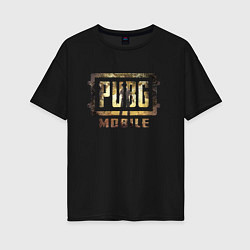Футболка оверсайз женская PUBG Mobile - gold theme, цвет: черный