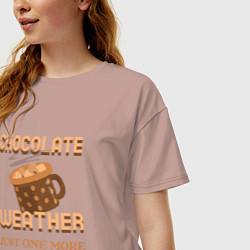 Футболка оверсайз женская Chocolate weather, just one more, цвет: пыльно-розовый — фото 2