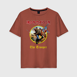 Футболка оверсайз женская The trooper Iron Maiden, цвет: кирпичный