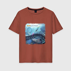 Футболка оверсайз женская Subnautica - подводный мир, цвет: кирпичный