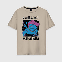 Женская футболка оверсайз Ribbit ribbit madafaka