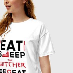 Футболка оверсайз женская Надпись: eat sleep The Witcher repeat, цвет: белый — фото 2