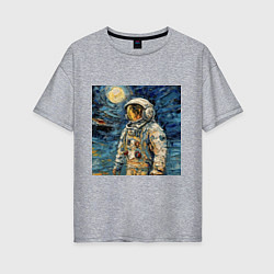 Женская футболка оверсайз Космонавт на луне в стиле Ван Гог