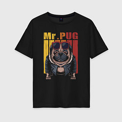 Женская футболка оверсайз Mr pug