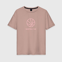 Женская футболка оверсайз Время баскетбола