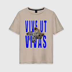 Женская футболка оверсайз Vive ut vivas