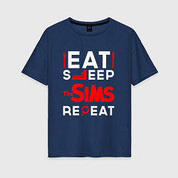 Женская футболка оверсайз Надпись eat sleep The Sims repeat