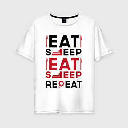 Женская футболка оверсайз Надпись: eat sleep S T A L K E R repeat