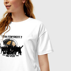Футболка оверсайз женская Team fortress 2 will never die, цвет: белый — фото 2
