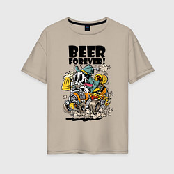 Женская футболка оверсайз Beer forever - motto