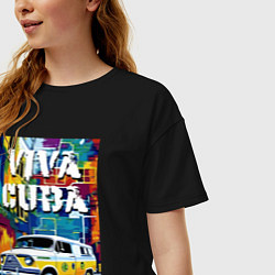 Футболка оверсайз женская Viva Cuba - car - retro, цвет: черный — фото 2