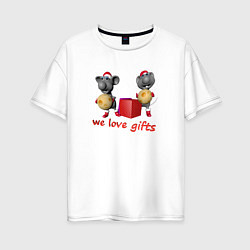 Женская футболка оверсайз Мы любим подарки