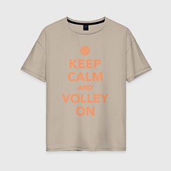 Футболка оверсайз женская Keep calm and volley on, цвет: миндальный