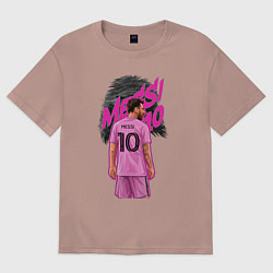 Футболка оверсайз женская Лионель Месси Интер Майами 10, цвет: пыльно-розовый
