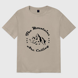 Футболка оверсайз женская Горы зовут - The mountains are calling, цвет: миндальный