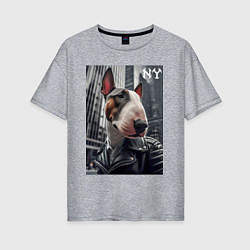 Футболка оверсайз женская Dude bull terrier in New York - ai art, цвет: меланж