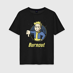 Женская футболка оверсайз Burnout - vault boy