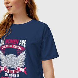 Футболка оверсайз женская Women are created equal but the best in October, цвет: тёмно-синий — фото 2